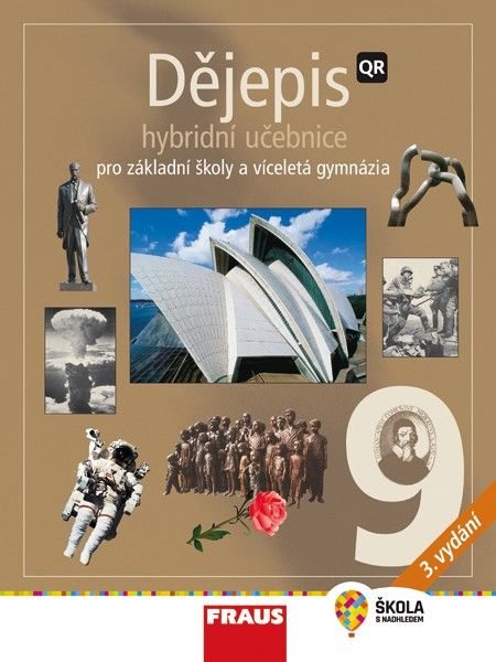 Dějepis 9 pro ZŠ a VG Hybridní učebnice nové vydání Fraus
