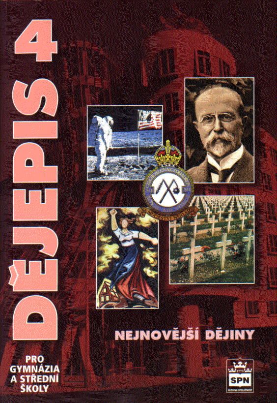 Dějepis pro gymnázia a SŠ 4 - Nejnovější dějiny
