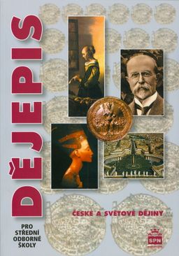 Obrázek produktu: Dějepis pro SOŠ - České a světové dějiny