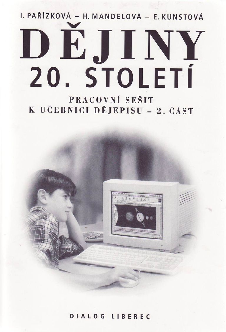 Levně Dějiny 20.století 9.r. - pracovní sešit 2.část