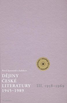 Dějiny české literatury 1945-1989 - III. 1958-1969 + audio CD