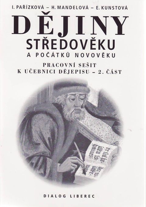 Obrázek produktu: Dějiny středověku a počátků novověku-PS 2.část 7.r