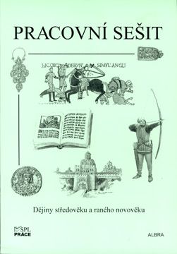 Dějiny středověku a raného novověku - pracovní sešit