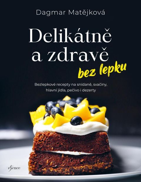 Obrázek produktu: Delikátně a zdravě bez lepku