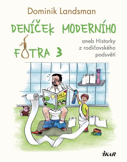 Levně Deníček moderního fotra 3