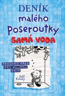 Obrázek produktu: Deník malého poseroutky 15 - Samá voda