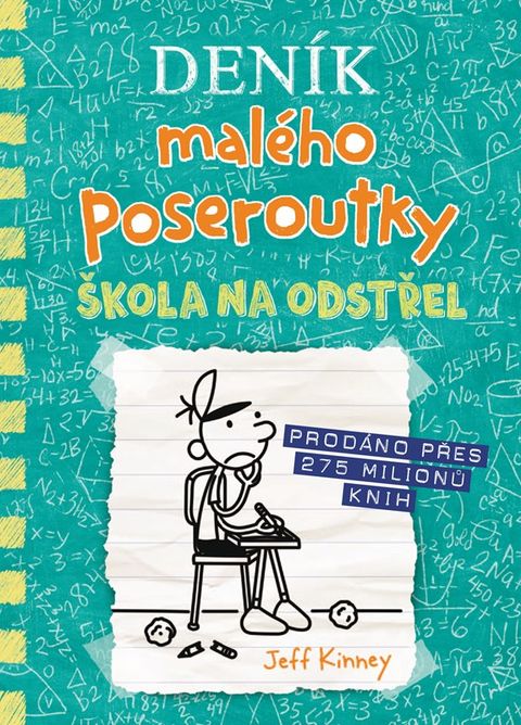 Obrázek produktu: Deník malého poseroutky 18 - Škola na odstřel