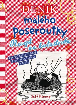 Obrázek produktu: Deník malého poseroutky 19 - Recept na katastrofu