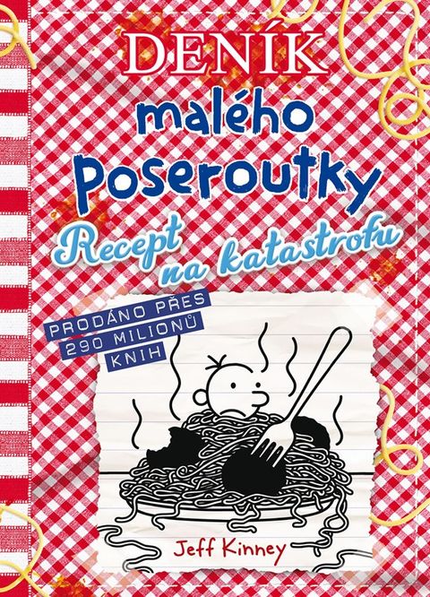 Obrázek produktu: Deník malého poseroutky 19 - Recept na katastrofu
