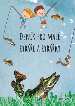 Obrázek produktu: Deník pro malé rybáře a rybářky