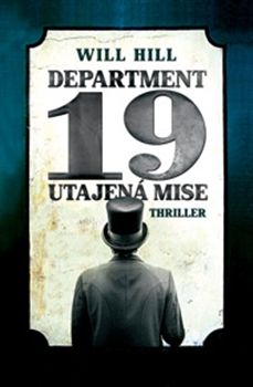 Department 19 - Utajená mise - Will Hill