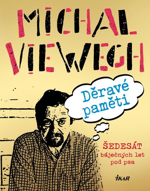Obrázek produktu: Děravé paměti - Šedesát báječných let pod psa