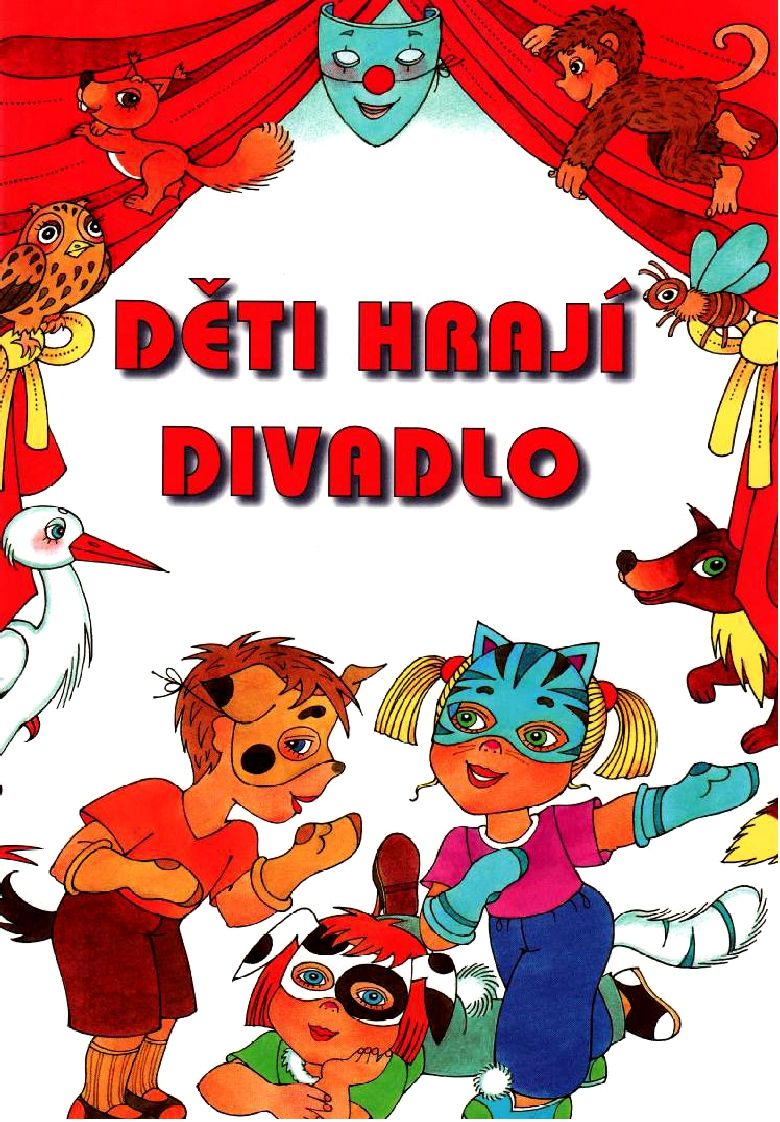 Děti hrají divadlo