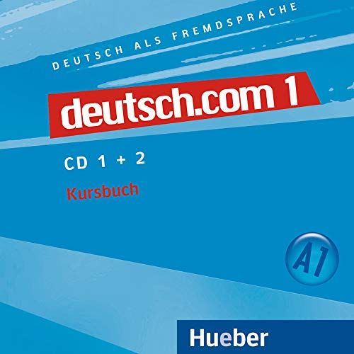 deutsch.com 1 Audio-CDs zum Kursbuch Hueber Verlag