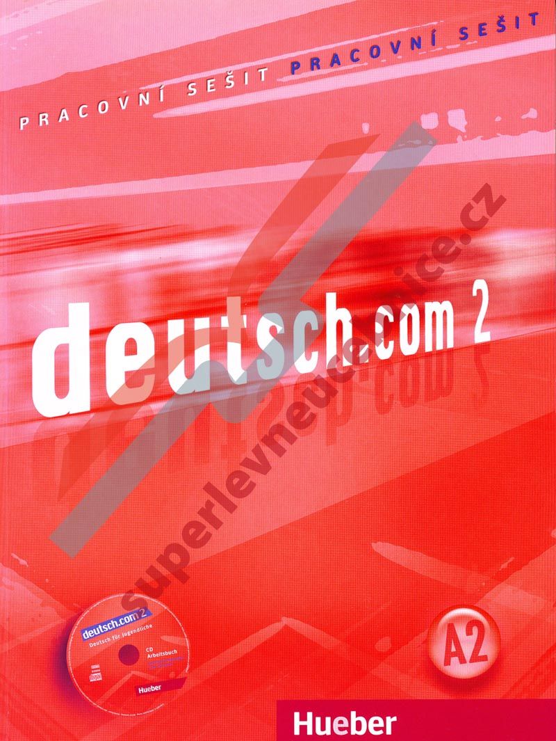 deutsch.com 2 - pracovní sešit CZ A2 + audio CD