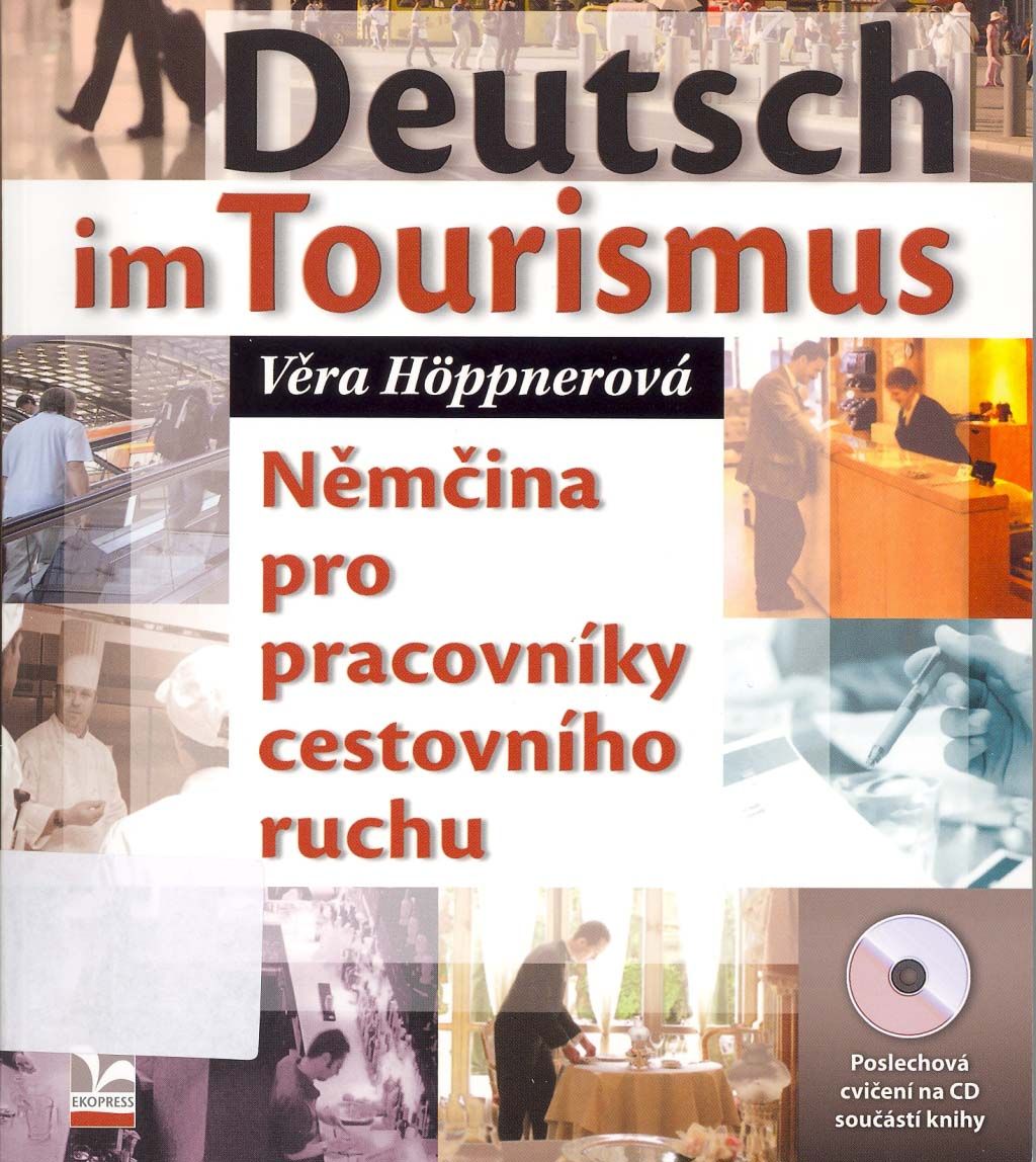 Deutsch im Tourismus + audio CD