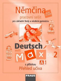 Obrázek produktu: Deutsch mit Max 2 - Němčina pro ZŠ a víceletá gymnázia /A1/ - Pracovní sešit