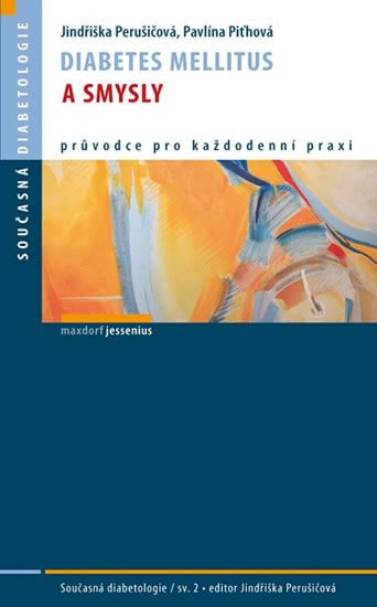 Obrázek produktu: Diabetes mellitus a smysly