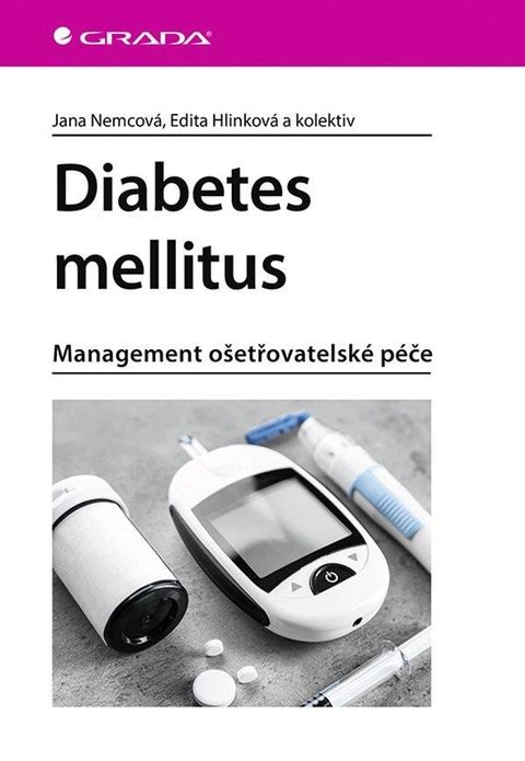 Obrázek produktu: Diabetes mellitus - Management ošetrovatelské péče