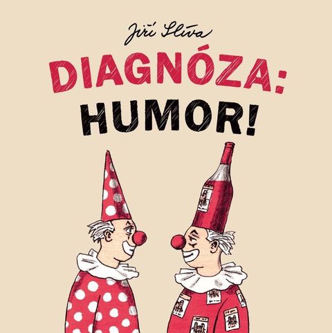 Obrázek produktu: Diagnóza: Humor!