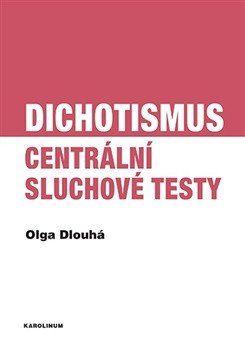 Obrázek produktu: Dichotismus - Centrální sluchové testy