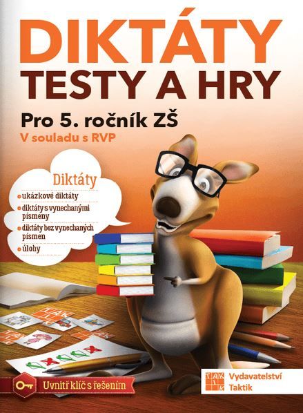 Diktáty, testy a hry 5 TAKTIK International, s.r.o