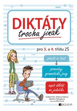 Obrázek produktu: Diktáty trochu jinak pro 3. a 4. třídu ZŠ