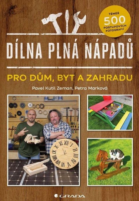 Obrázek produktu: Dílna plná nápadů pro dům, byt a zahradu