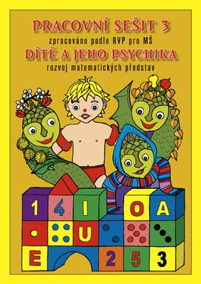Dítě a jeho psychika - Pracovní sešit 3