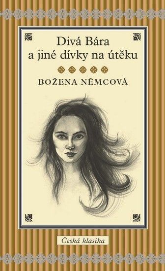 Levně Divá Bára a jiné dívky na útěku