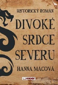 Divoké srdce severu - Hanna Mácová