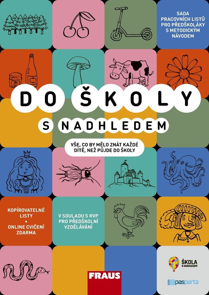 Do školy s nadhledem - sada pracovních listů pro předškoláky s metodickým návodem