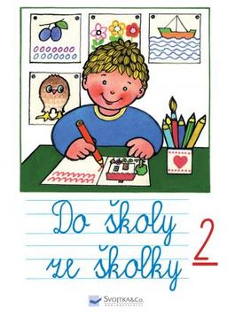 Obrázek produktu: Do školy ze školky 2
