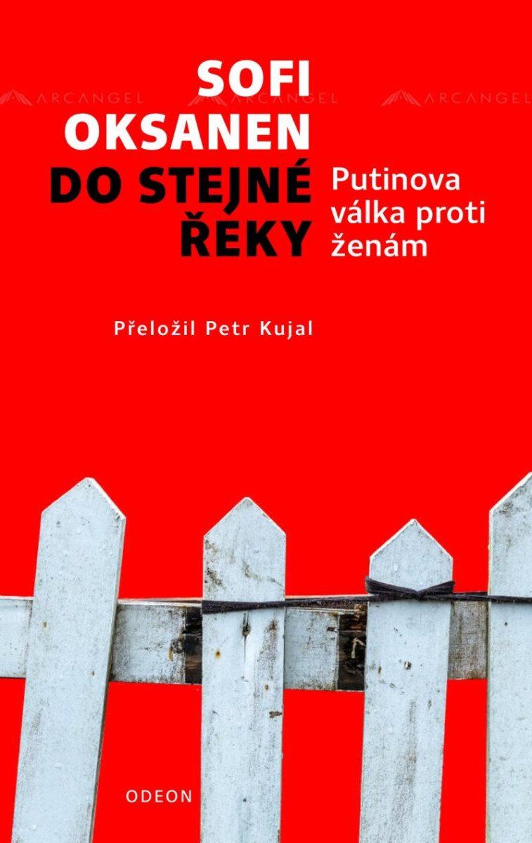 Do stejné řeky - Putinova válka proti ženám Euromedia Group, a.s.