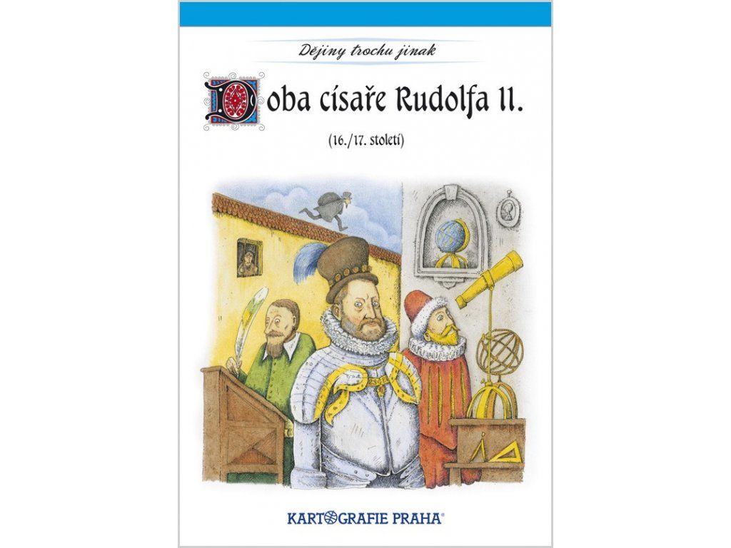 Doba císaře Rudolfa II. (16. a 17. století)