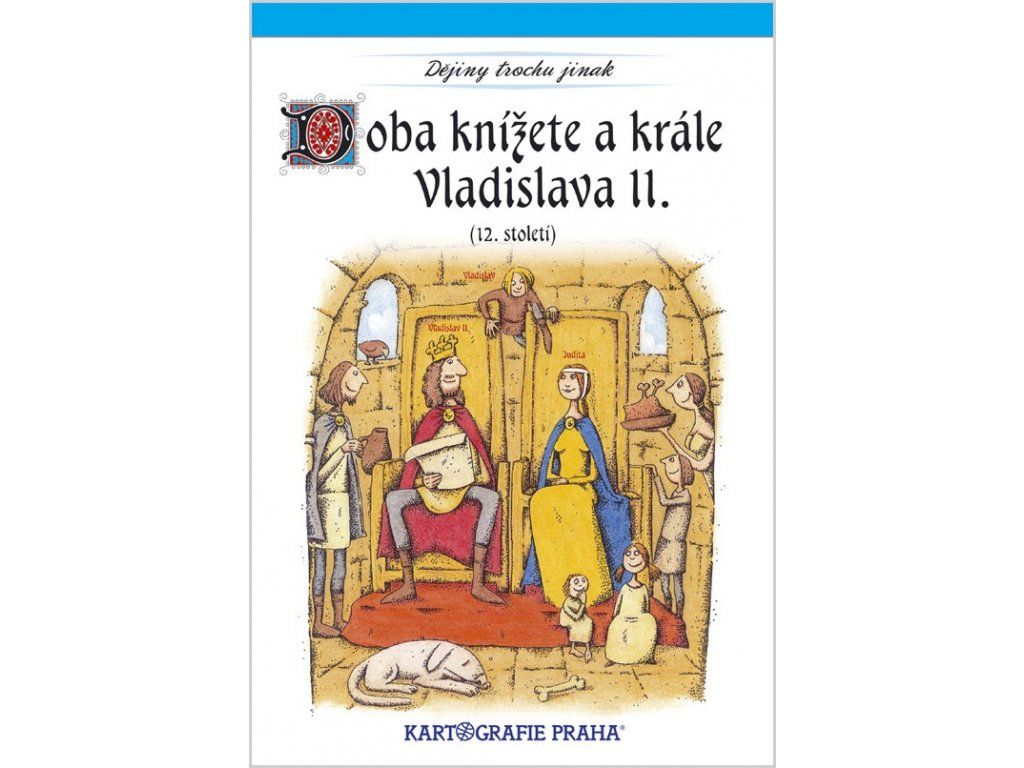 Doba knížete a krále Vladislava II. (12. století)