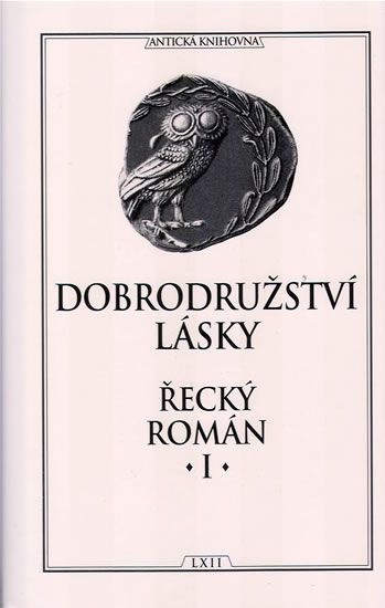 Obrázek produktu: Dobrodružství lásky - Řecký román I.