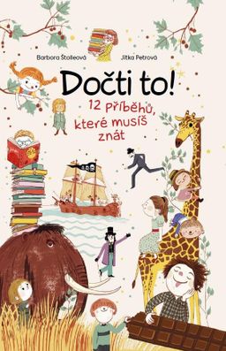Obrázek produktu: Dočti to! 12 příběhů, které musíš znát