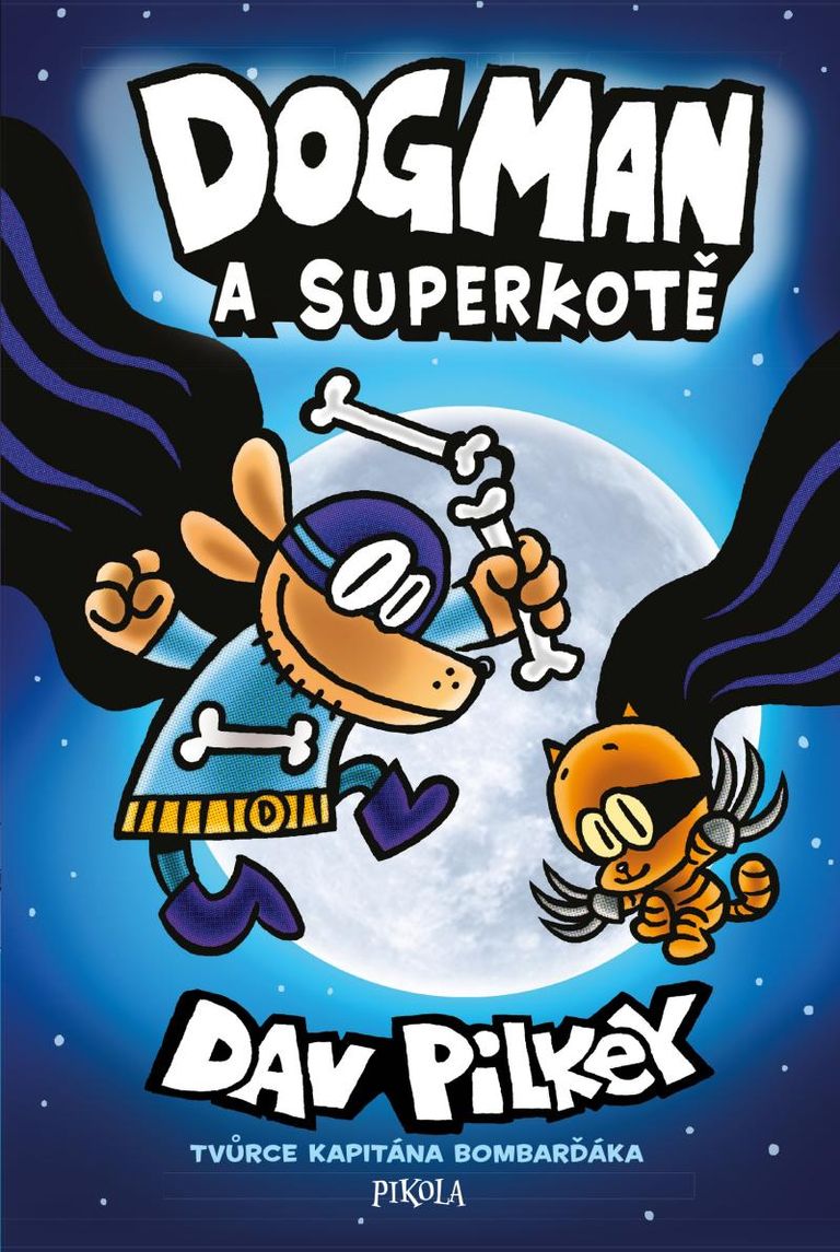 Levně Dogman: Dogman a Superkotě
