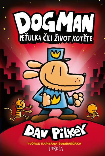 Obrázek produktu: Dogman: Peťulka čili život kotěte
