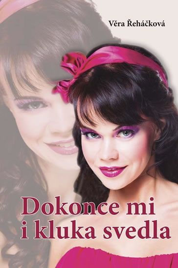 Obrázek produktu: Dokonce mi i kluka svedla