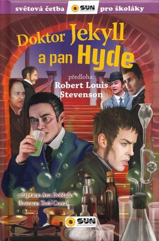 Doktor Jekyll a pan Hyde - Robert Louis Stevenson, Ana Dablado