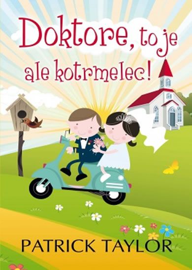 Obrázek produktu: Doktore, to je ale kotrmelec!