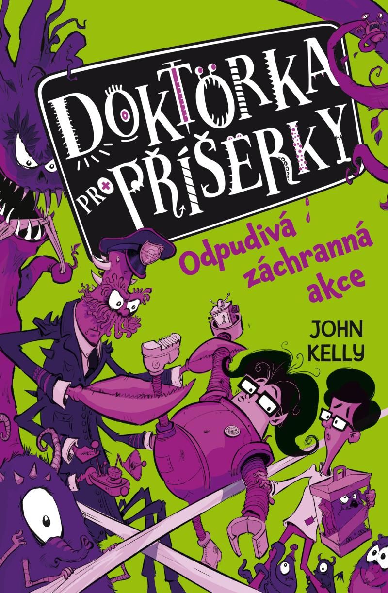 Doktorka pro příšerky 2 - Odpudivá záchranná akce