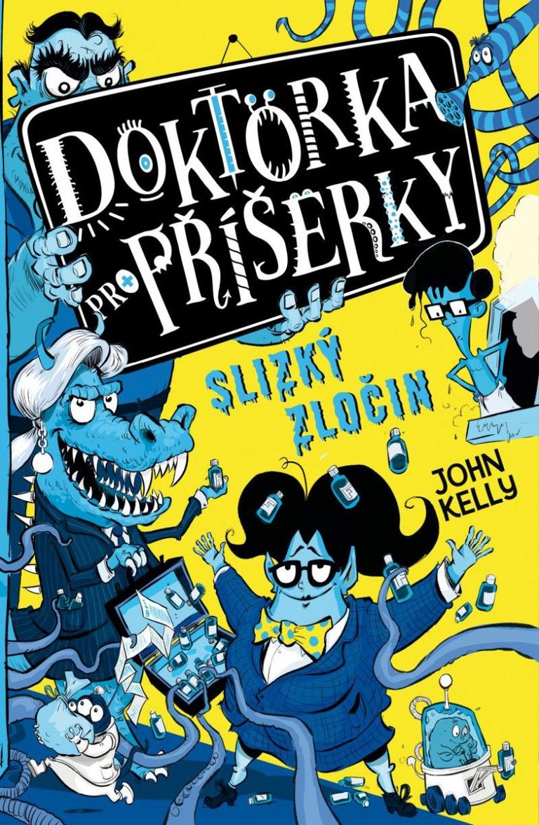 Levně Doktorka pro příšerky 3 - Slizký zločin