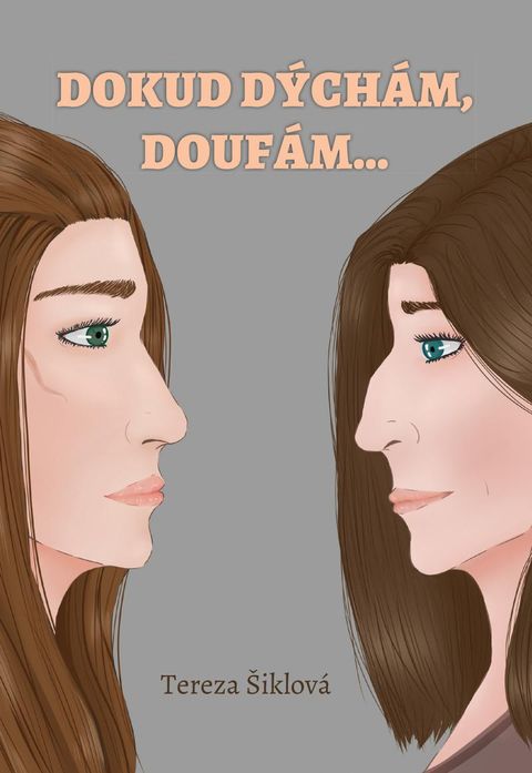 Obrázek produktu: Dokud dýchám, doufám…