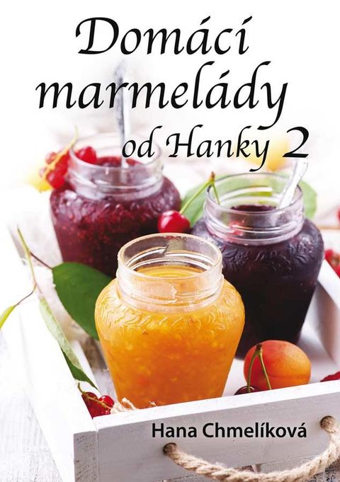 Obrázek produktu: Domácí marmelády od Hanky 2