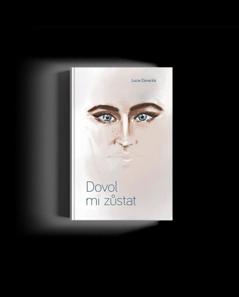 Dovol mi zůstat - Lucie Závacká