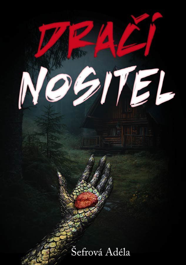 Dračí nositel - Adéla Šefrová