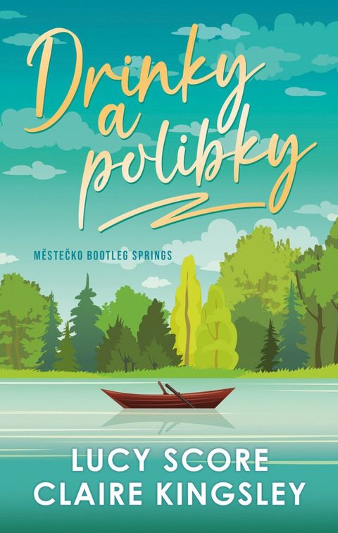 Obrázek produktu: Drinky a polibky